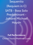 Sequentia (Requiem in C) SATB - Bass Solo Predominant - Johann Michael Haydn