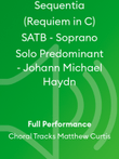 Sequentia (Requiem in C) SATB - Soprano Solo Predominant - Johann Michael Haydn