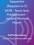 Sequentia (Requiem in C) SATB - Tenor Solo Predominant - Johann Michael Haydn