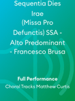 Sequentia Dies Irae (Missa Pro Defunctis) SSA - Alto Predominant - Francesco Brusa