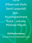 Kyrie (Missa sub titulo Santi Leopoldi) SSA - Accompaniment Track - Johann Michael Haydn