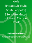 Kyrie (Missa sub titulo Santi Leopoldi) SSA - Alto Muted - Johann Michael Haydn