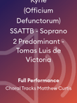 Kyrie (Officium Defunctorum) SSATTB - Soprano 2 Predominant - Tomas Luis de Victoria