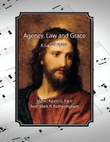 Agency, Law and Grace - a sacred hymn