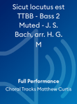 Sicut locutus est TTBB - Bass 2 Muted - J. S. Bach, arr. H. G. M