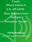 Credo (Missa brevis in G K. 49) SATB - Bass Predominant - Wolfgang Amadeus Mozart