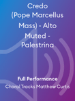 Credo (Pope Marcellus Mass) - Alto Muted - Palestrina