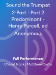 Sound the Trumpet 2-Part - Part 2 Predominant - Henry Purcell, ed Anonymous