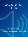 Crucifixus - S1 - Lotti