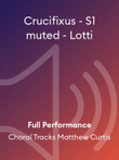Crucifixus - S1 muted - Lotti