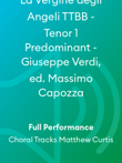 La Vergine degli Angeli TTBB - Tenor 1 Predominant - Giuseppe Verdi, ed. Massimo Capozza