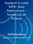 Gaudent in coelis SATB - Bass Predominant - Tomas Luis de Victoria