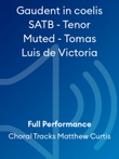 Gaudent in coelis SATB - Tenor Muted - Tomas Luis de Victoria