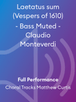 Laetatus sum (Vespers of 1610) - Bass Muted - Claudio Monteverdi