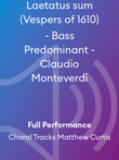 Laetatus sum (Vespers of 1610) - Bass Predominant - Claudio Monteverdi