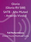 Gloria (Gloria RV 588) SATB - Alto Muted - Antonio Vivaldi
