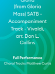 Gloria (from Gloria Mass) SATB - Accompaniment Track - Vivaldi, arr. Don L. Collins