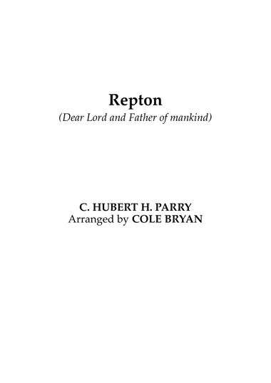Repton (Dear Lord and Father of Mankind)