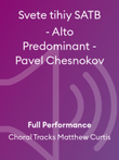 Svete tihiy SATB - Alto Predominant - Pavel Chesnokov