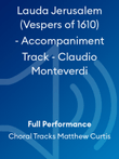 Lauda Jerusalem (Vespers of 1610) - Accompaniment Track - Claudio Monteverdi
