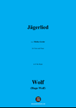 H. Wolf-Jagerlied,in G flat Major
