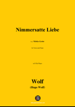 H. Wolf-Nimmersatte Liebe,in B flat Major