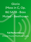 Gloria (Mass in C, Op. 86) SATB - Bass Muted - Beethoven