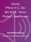 Gloria (Mass in C, Op. 86) SATB - Tenor Muted - Beethoven