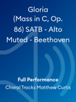 Gloria (Mass in C, Op. 86) SATB - Alto Muted - Beethoven