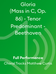 Gloria (Mass in C, Op. 86) - Tenor Predominant - Beethoven