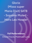 Gloria (Missa super Maria Dixit) SATB - Soprano Muted - Hans Leo Hassler
