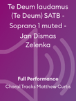 Te Deum laudamus (Te Deum) SATB - Soprano 1 muted - Jan Dismas Zelenka