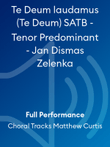 Te Deum laudamus (Te Deum) SATB - Tenor Predominant - Jan Dismas Zelenka