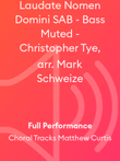 Laudate Nomen Domini SAB - Bass Muted - Christopher Tye, arr. Mark Schweize