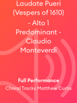 Laudate Pueri (Vespers of 1610) - Alto 1 Predominant - Claudio Monteverdi
