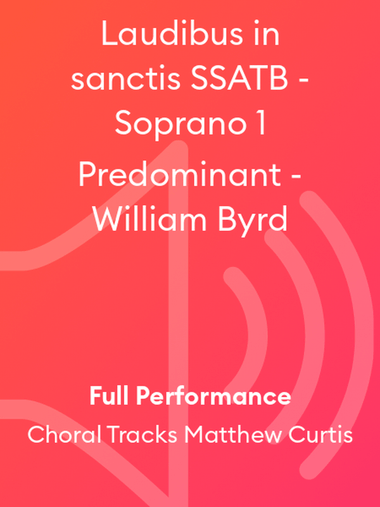Laudibus in sanctis SSATB - Soprano 1 Predominant - William Byrd