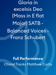 Gloria in excelsis Deo (Mass in E flat Major) SATB - Balanced Voices - Franz Schubert
