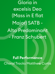 Gloria in excelsis Deo (Mass in E flat Major) SATB - Alto Predominant - Franz Schubert