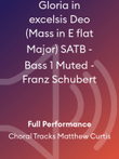 Gloria in excelsis Deo (Mass in E flat Major) SATB - Bass 1 Muted - Franz Schubert