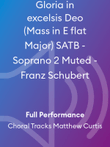 Gloria in excelsis Deo (Mass in E flat Major) SATB - Soprano 2 Muted - Franz Schubert