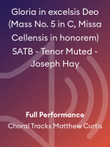 Gloria in excelsis Deo (Mass No. 5 in C, Missa Cellensis in honorem) SATB - Tenor Muted - Joseph Hay