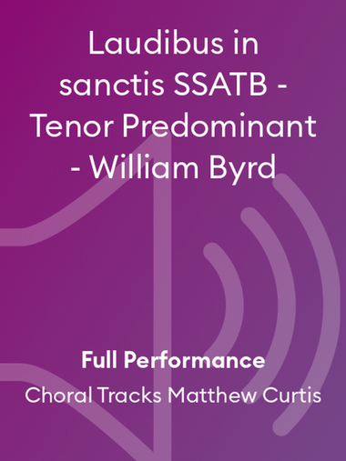 Laudibus in sanctis SSATB - Tenor Predominant - William Byrd