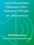Laulu Perunoiden Kiehuessa SSA - Soprano 2 Muted - arr. Anonymous