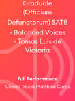 Graduale (Officium Defunctorum) SATB - Balanced Voices - Tomas Luis de Victoria