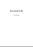Favored Life
