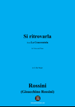 Rossini-Si ritrovarla,in G flat Major