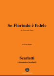 A. Scarlatti-Se Florindo è fedele,in D flat Major
