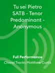 Tu sei Pietro SATB - Tenor Predominant - Anonymous