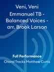 Veni, Veni Emmanuel TB - Balanced Voices - arr. Brook Larson