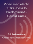 Vinea mea electa TTBB - Bass 1b Predominant - Gerald Gurss
